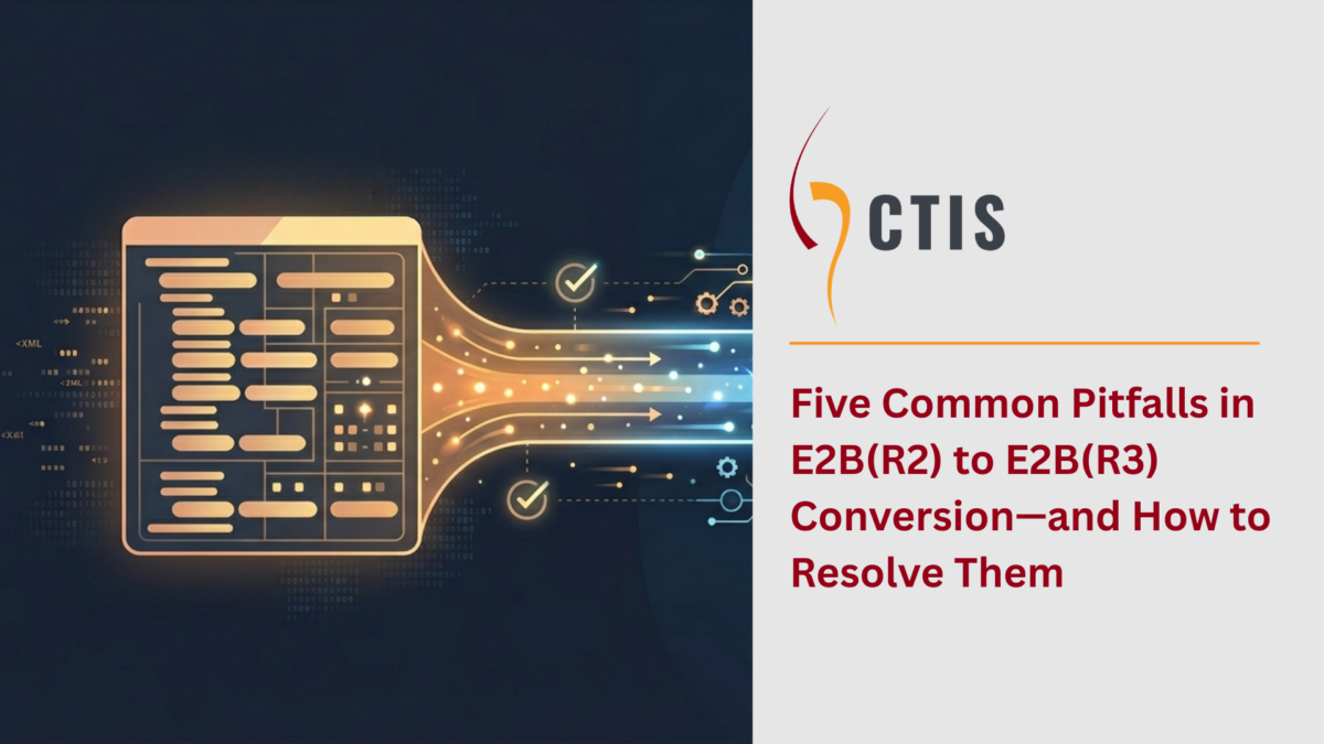 E2b R3 Five Common Pitfalls in E2B(R2) to E2B(R3) Conversion—and How to ...